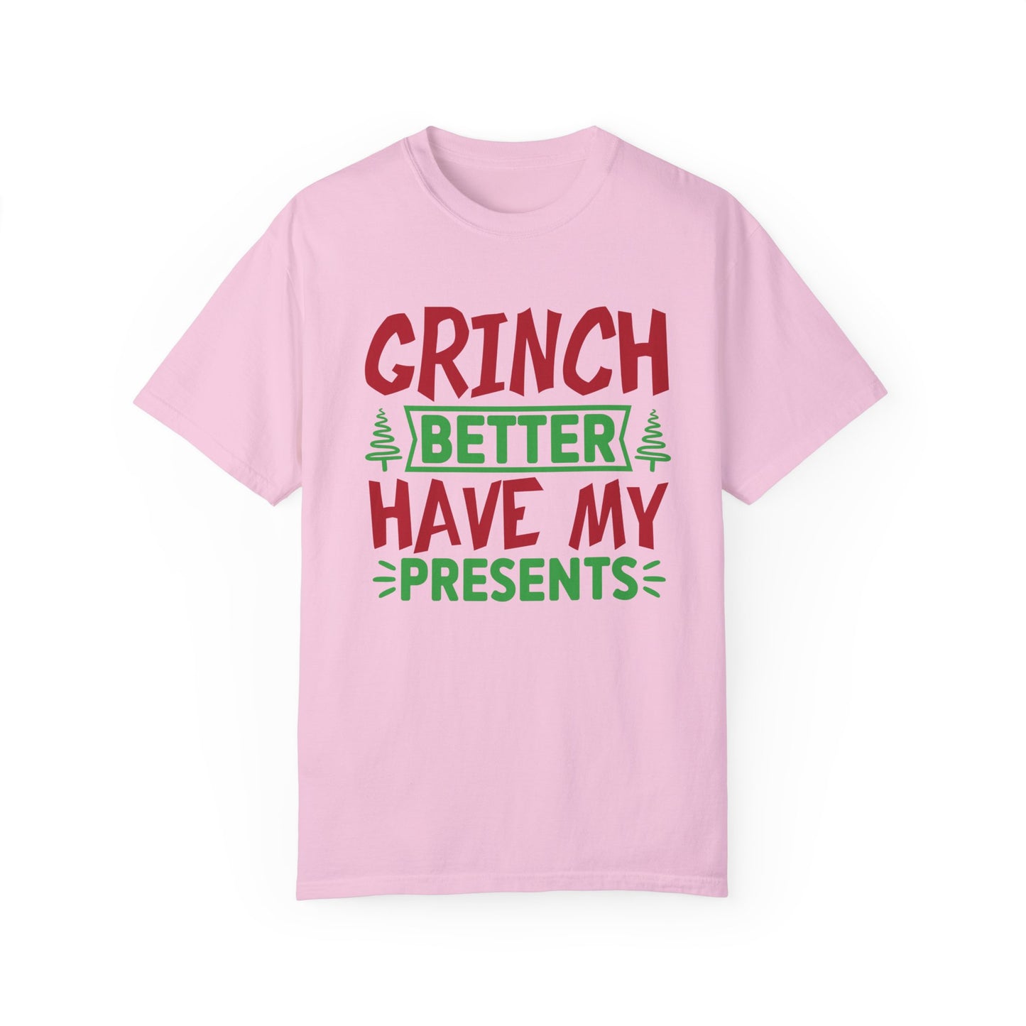 Grinch Better Have My Presents 1
