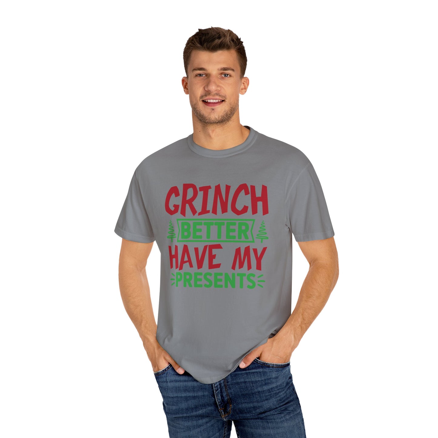 Grinch Better Have My Presents 1