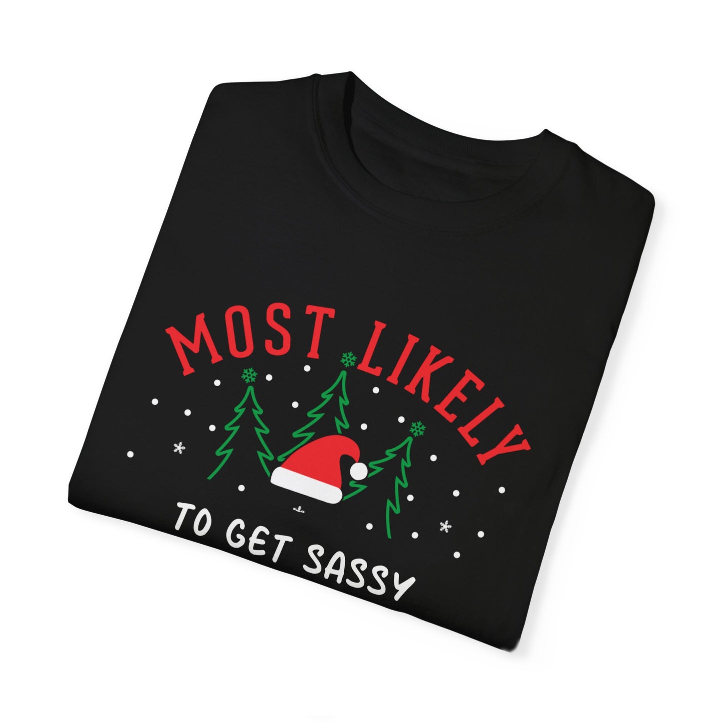 Most Likely To: Get Sassy With Santa