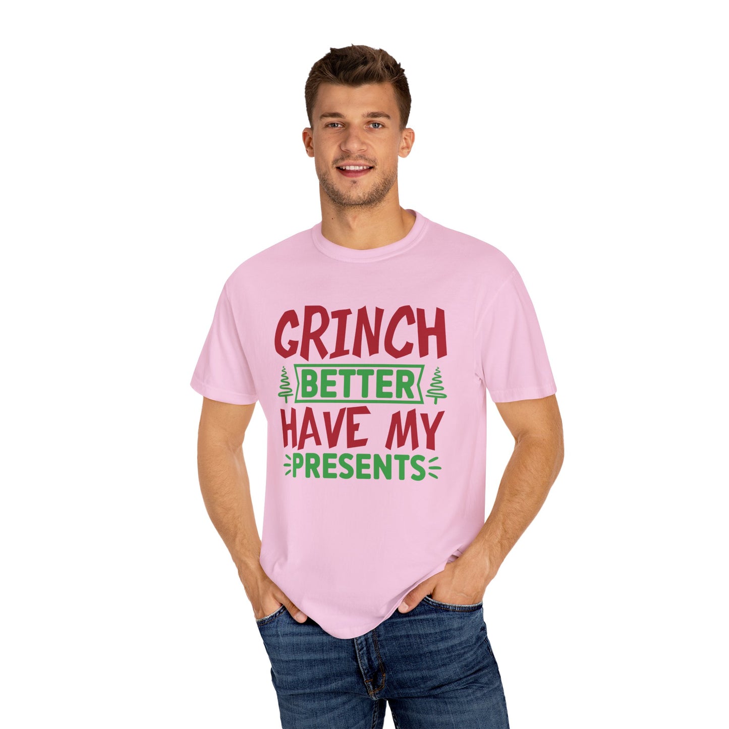 Grinch Better Have My Presents 1