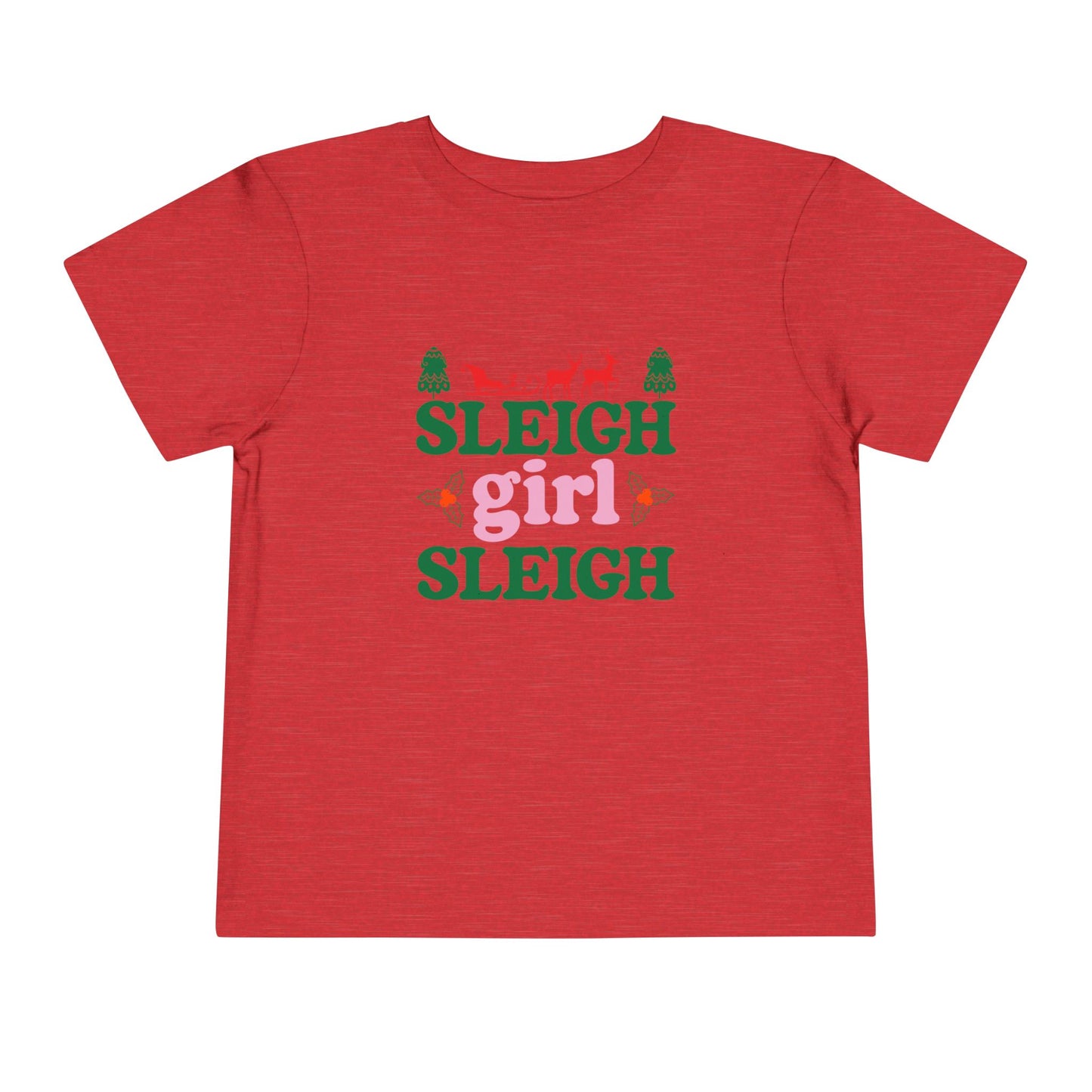 Sleigh Girl Sleigh (T)