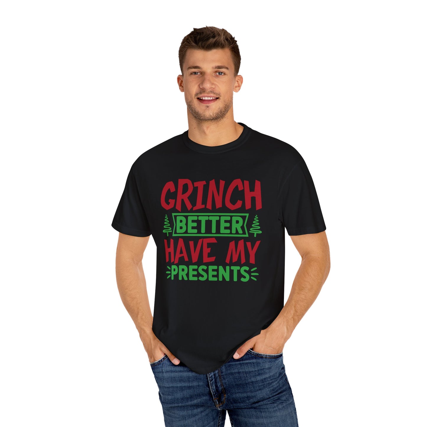 Grinch Better Have My Presents 1