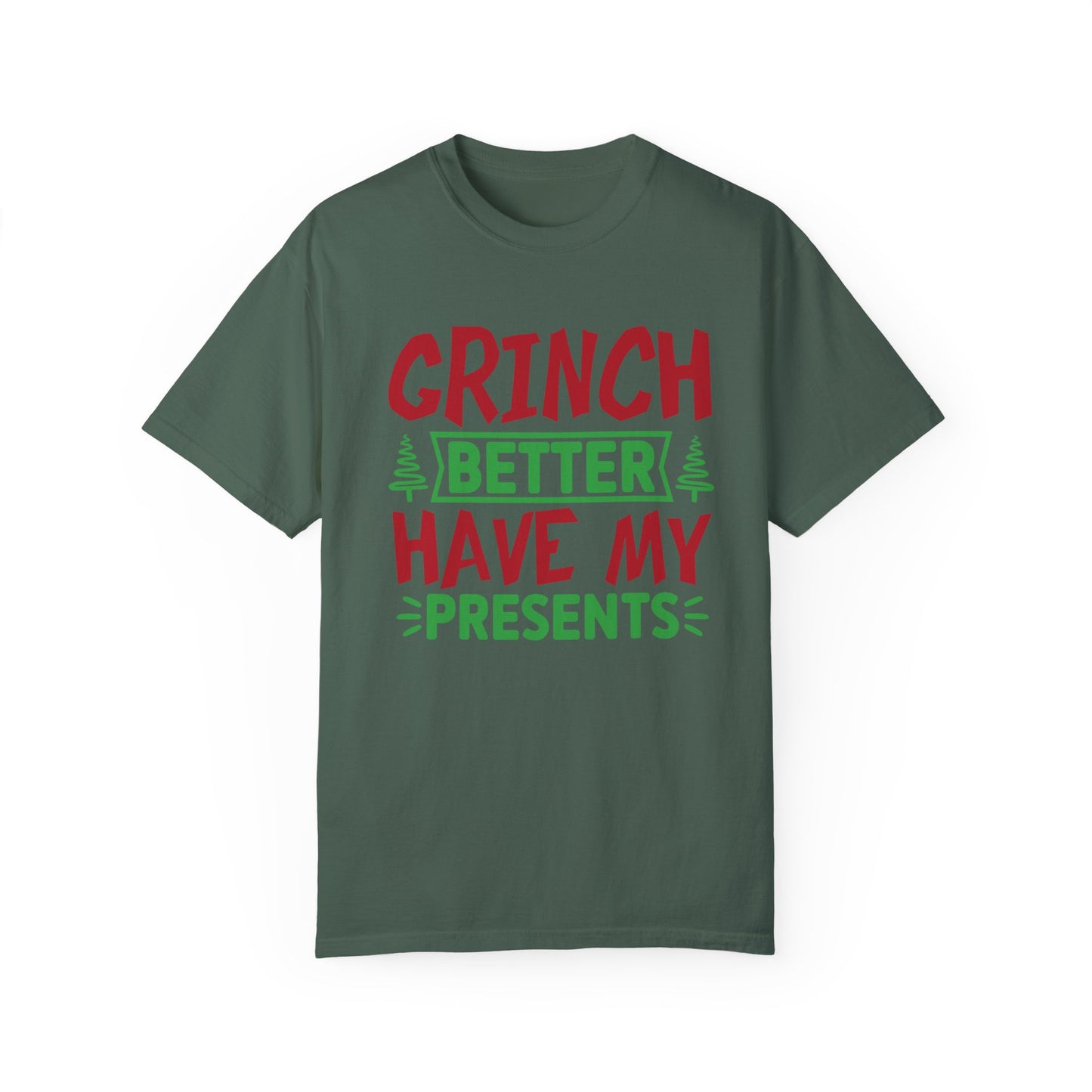 Grinch Better Have My Presents 1