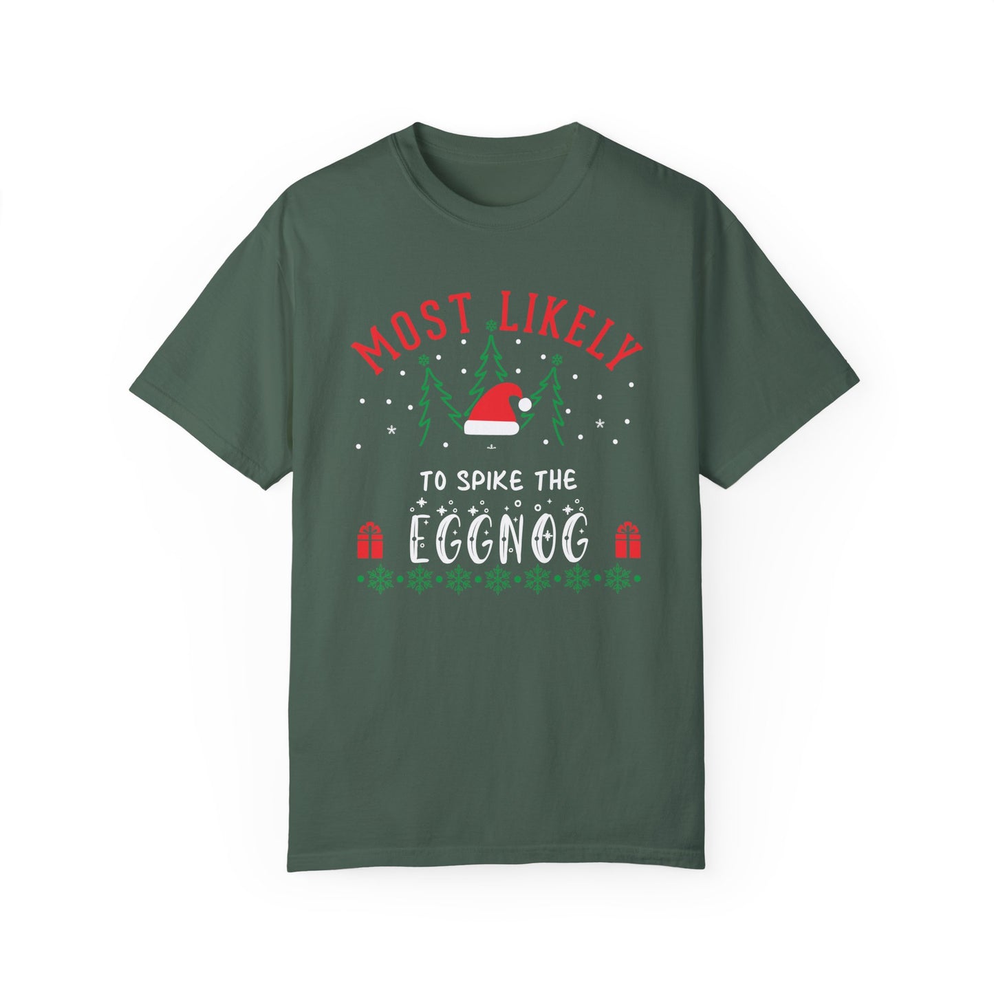 Most Likely To: Spike The Eggnog