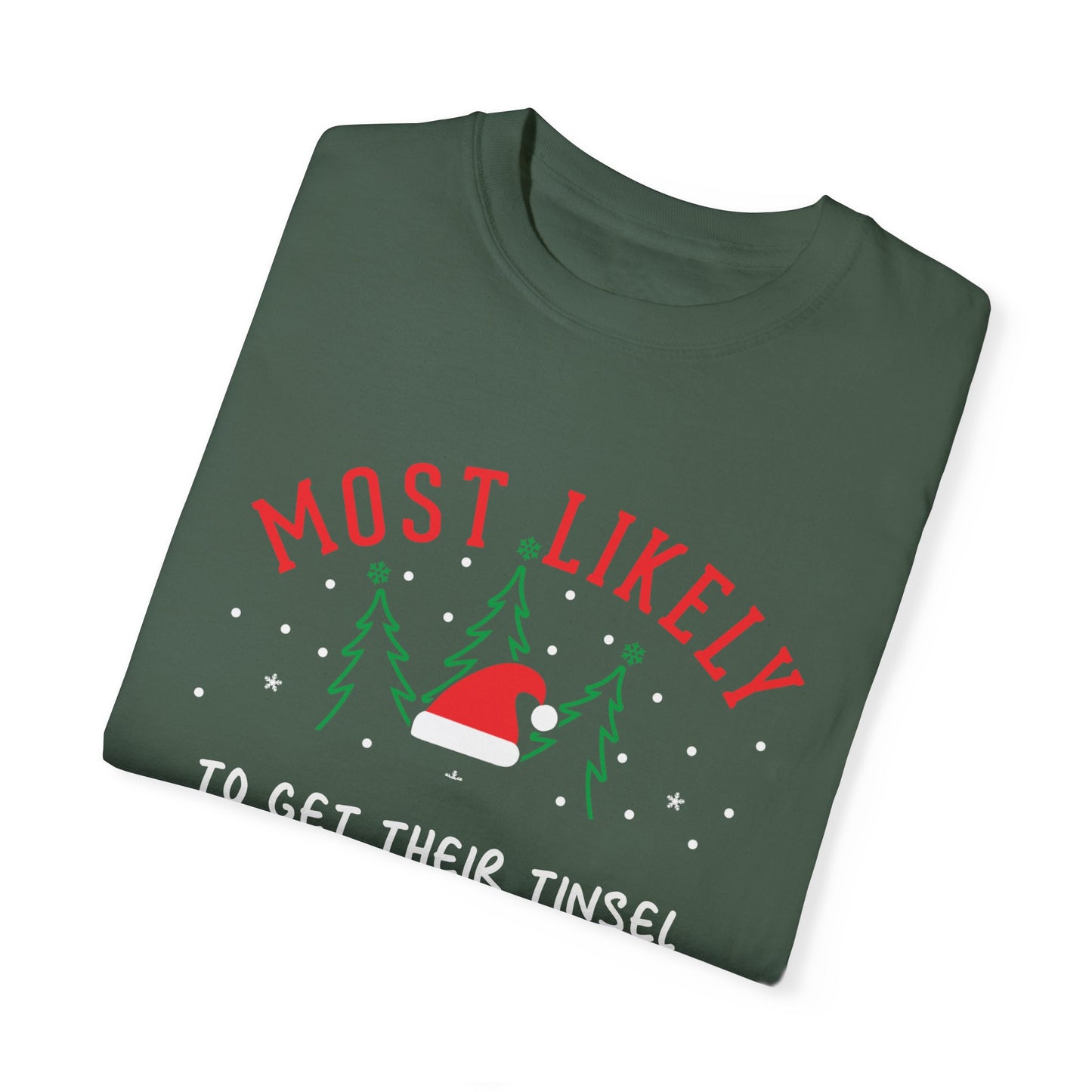 Most Likely To: Get Their Tinsel in a Tangle