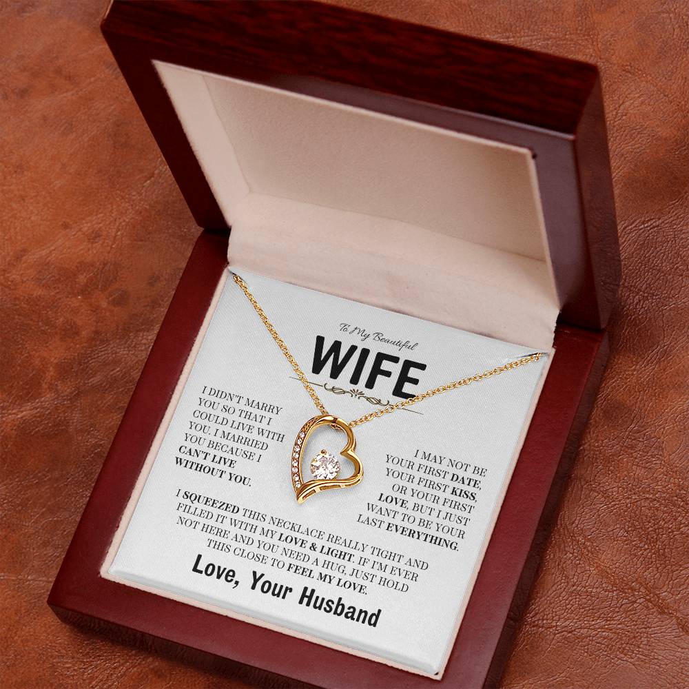 To My Beautiful Wife / Be Your Last / Forever Love Necklace