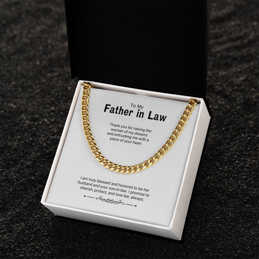 To My Father in Law / Woman of My Dreams / Cuban Chain Necklace