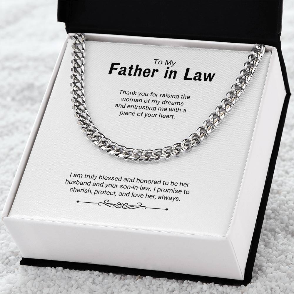 To My Father in Law / Woman of My Dreams / Cuban Chain Necklace