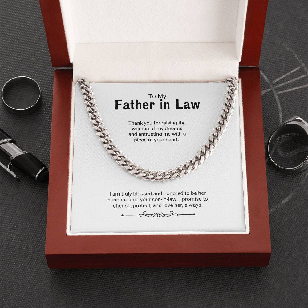 To My Father in Law / Woman of My Dreams / Cuban Chain Necklace