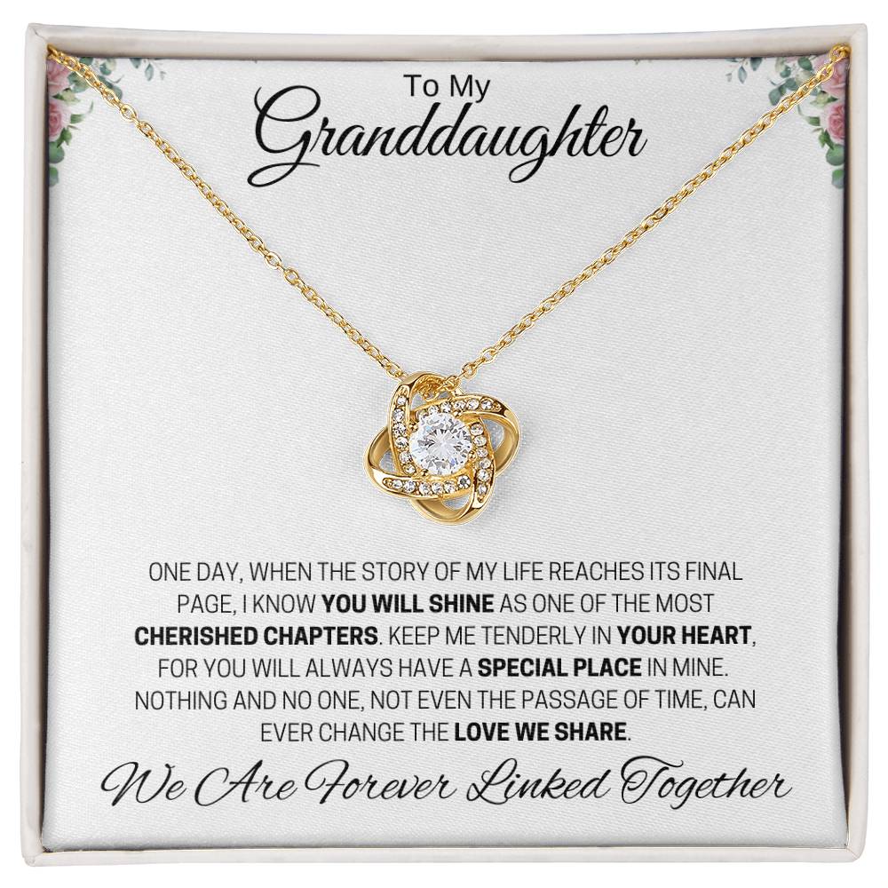 To My Granddaughter / Forever Linked Together