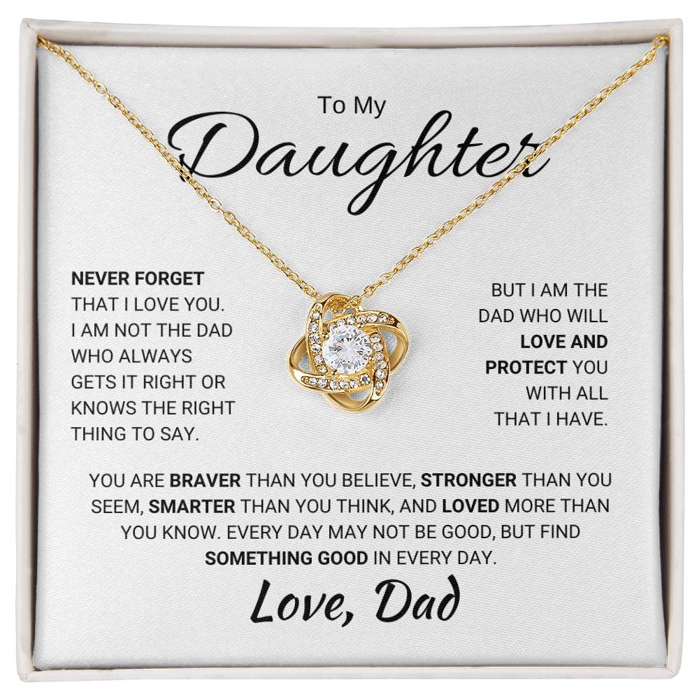 To My Daughter / Never Forget I Love You / Love Knot Necklace