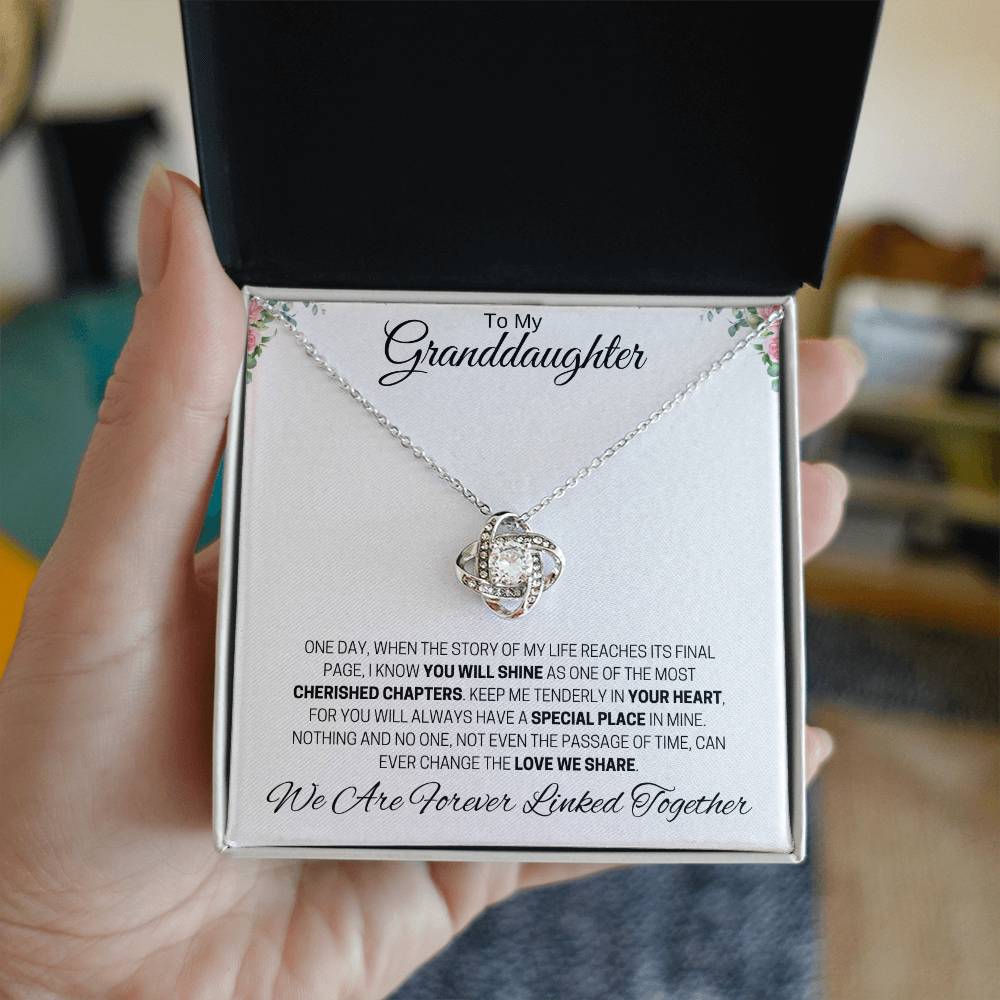 To My Granddaughter / Forever Linked Together