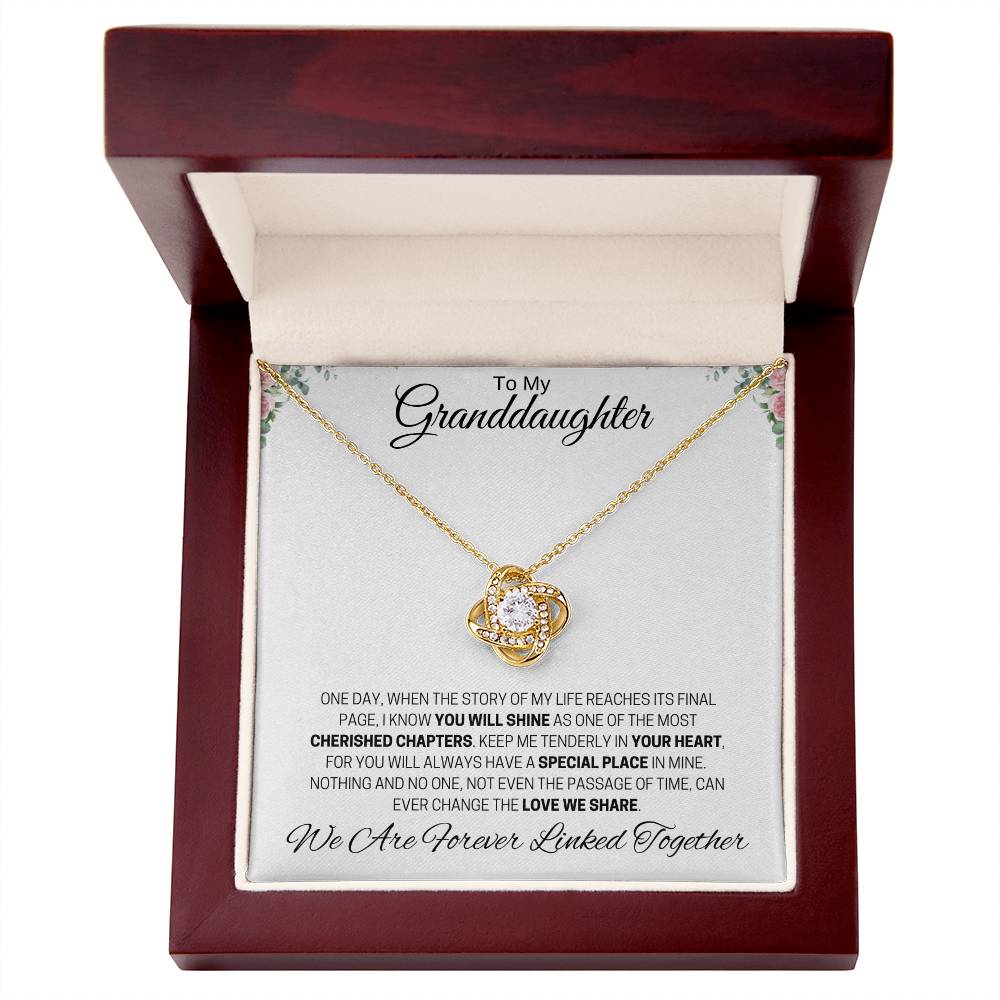 To My Granddaughter / Forever Linked Together