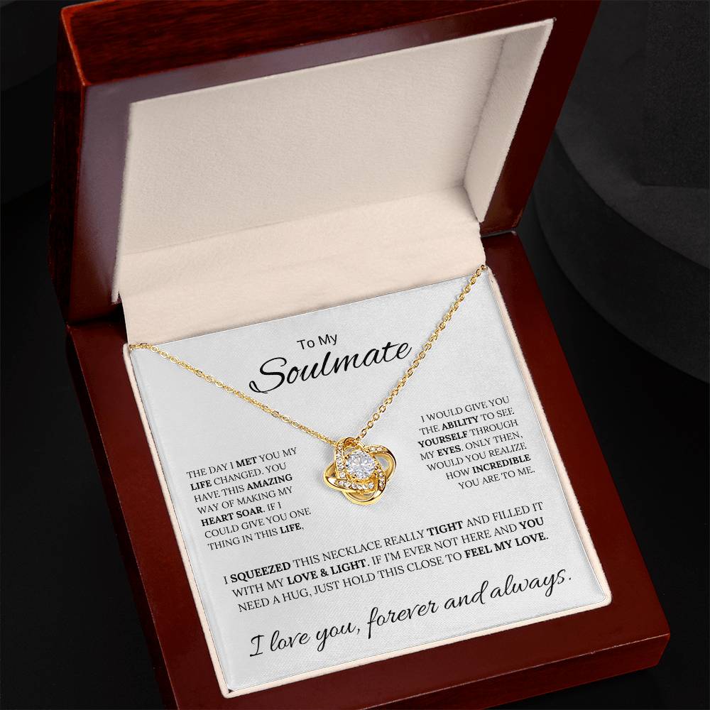 To My Soulmate / Love Knot Necklace / Anniversary, Birthday, Christmas Gift