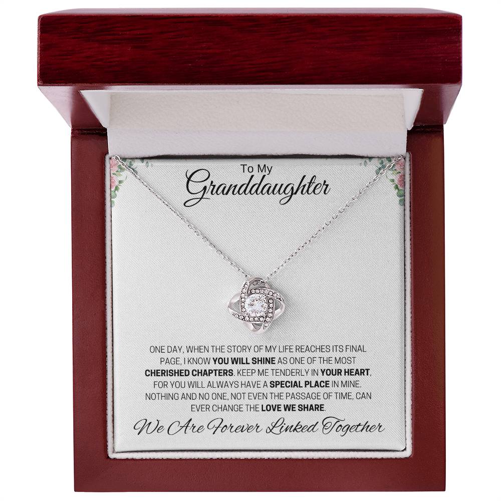 To My Granddaughter / Forever Linked Together
