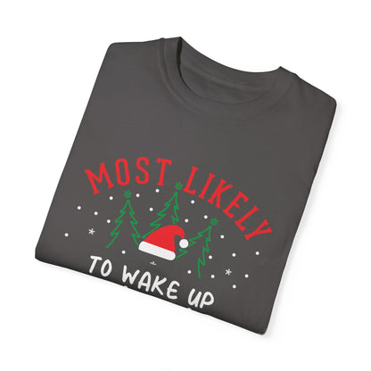 Most Likely To: Wake Up first