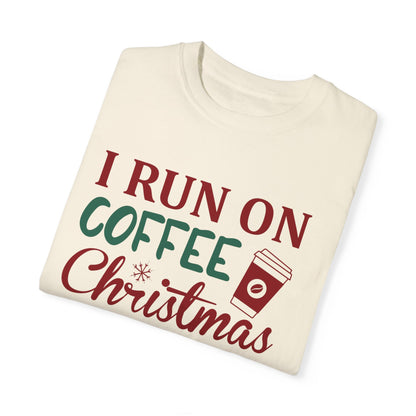 I Run on Coffee & Christmas Cheer 2