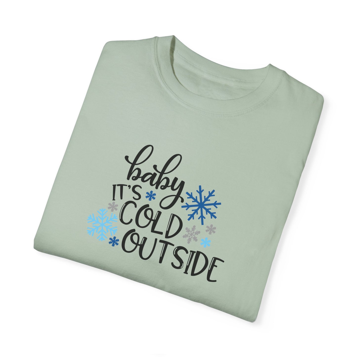 Baby It's Cold Outside