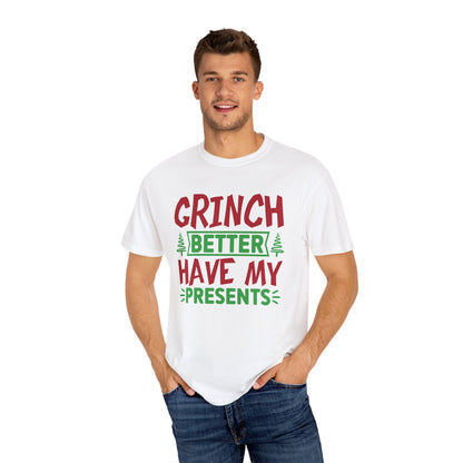 Grinch Better Have My Presents 1