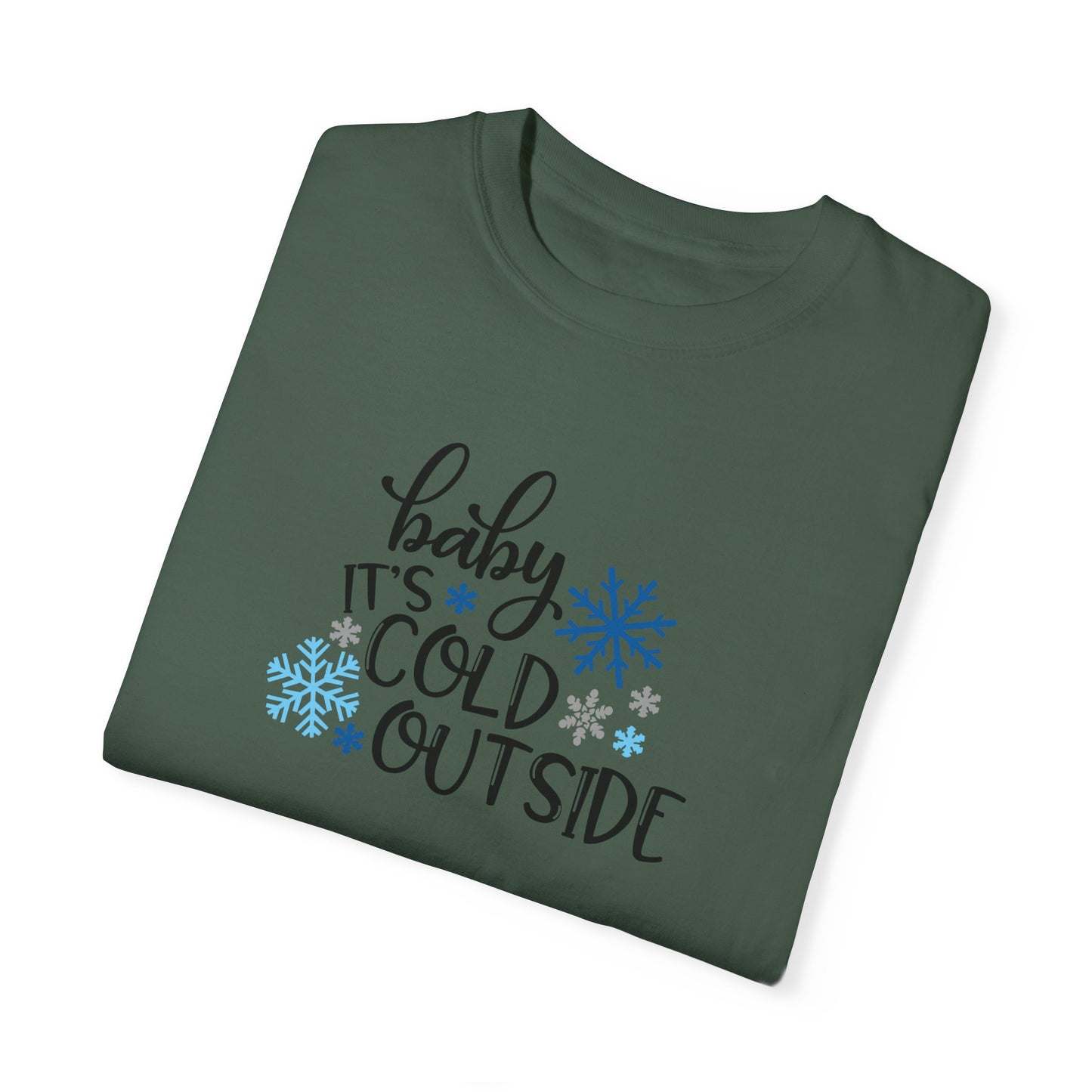 Baby It's Cold Outside