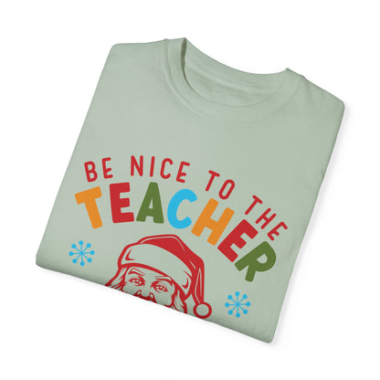 Be Nice to the Teacher