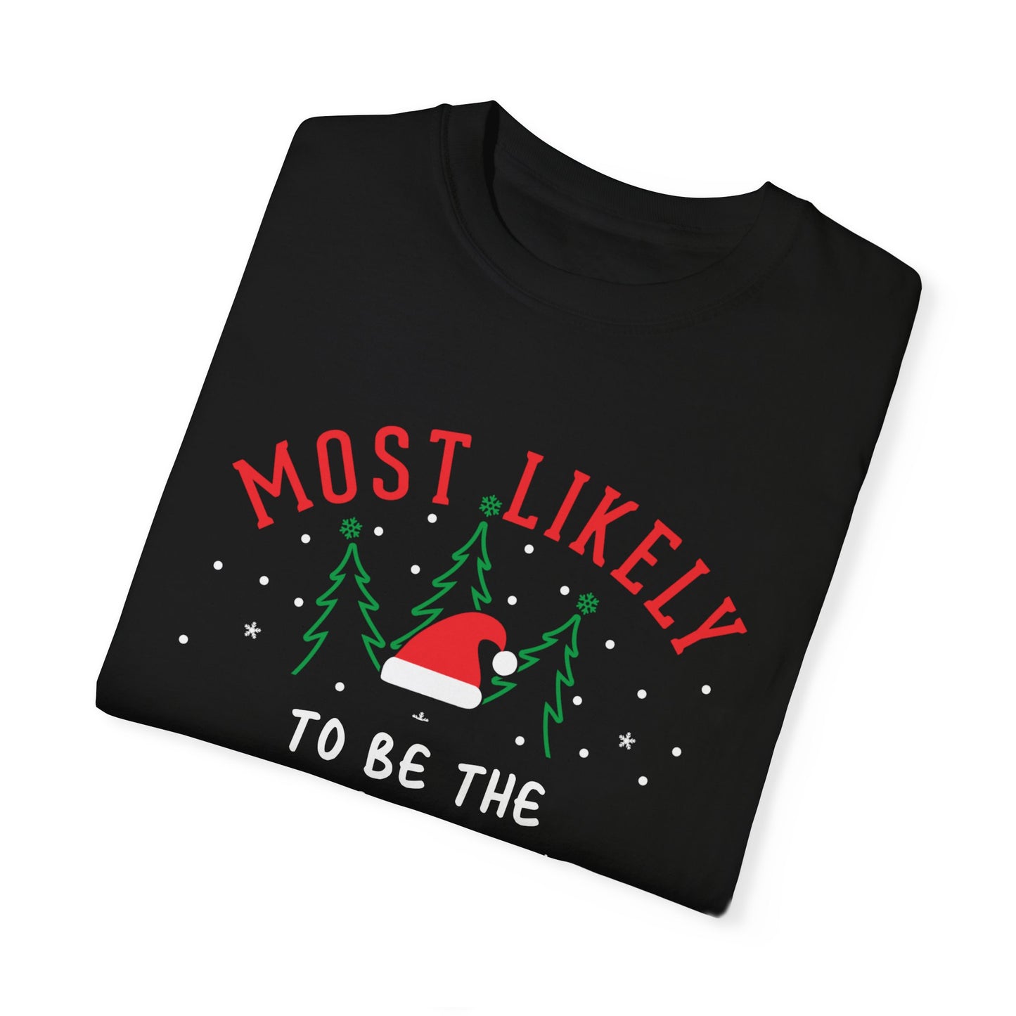 Most Likely To: Be The Grinch