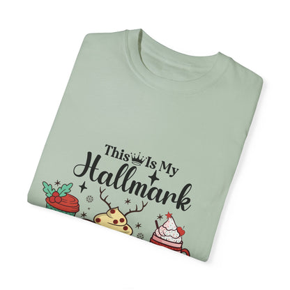 My Hallmark Movie Watching Shirt