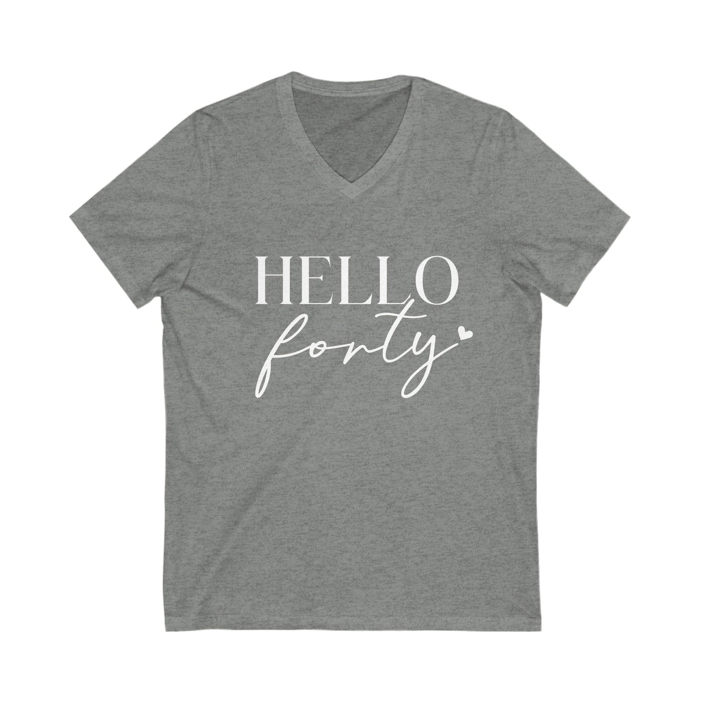 Hello Forty Tshirt