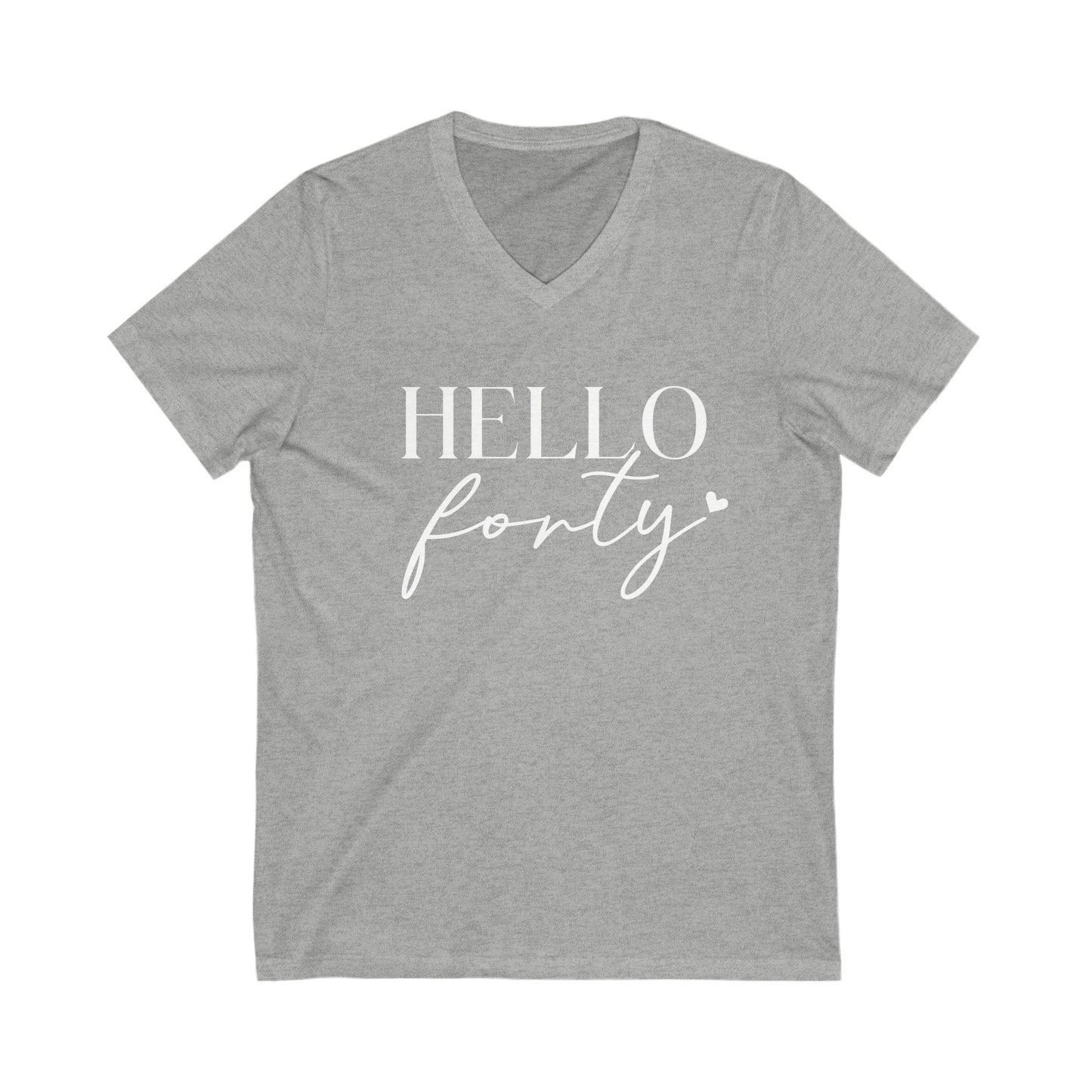 Hello Forty Tshirt