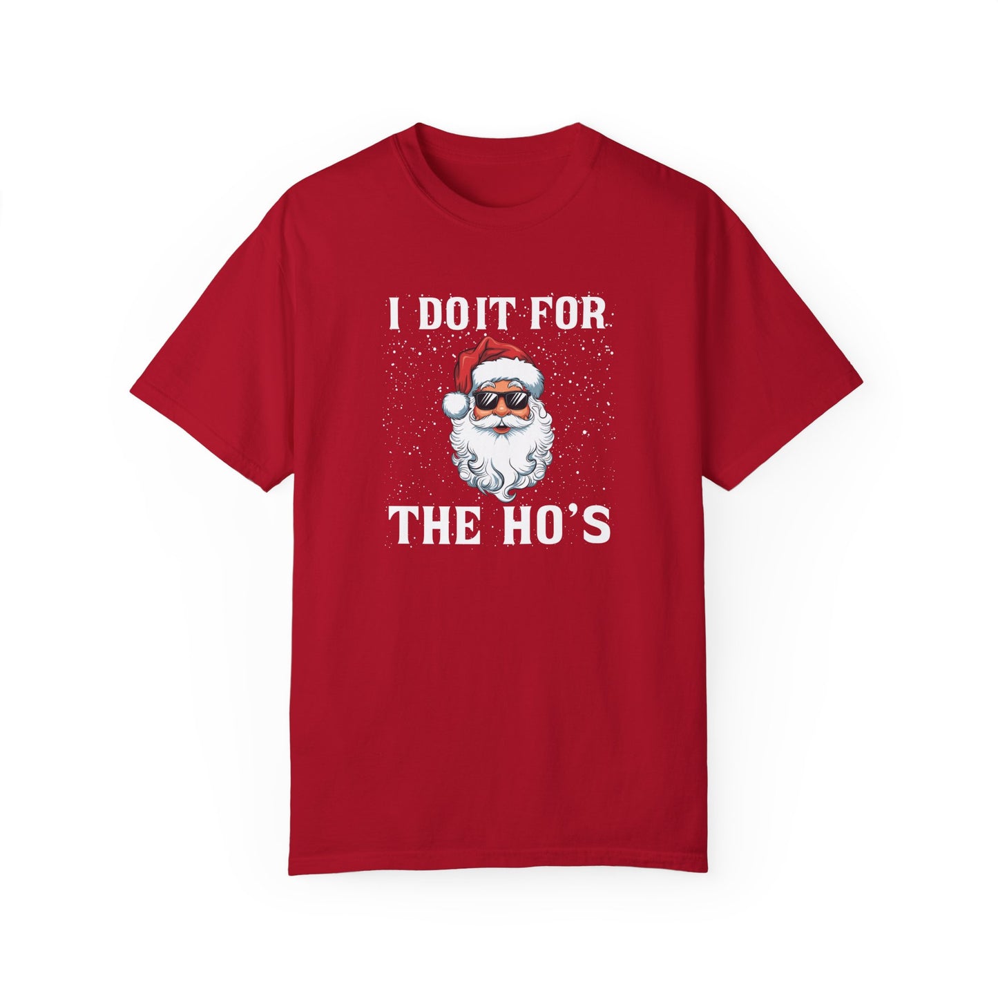 I Do It For The Ho's