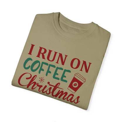 I Run on Coffee & Christmas Cheer 2