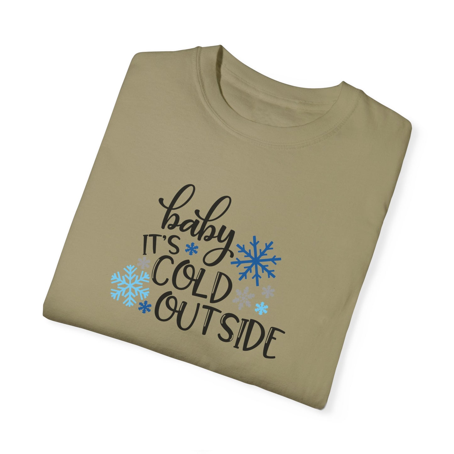 Baby It's Cold Outside