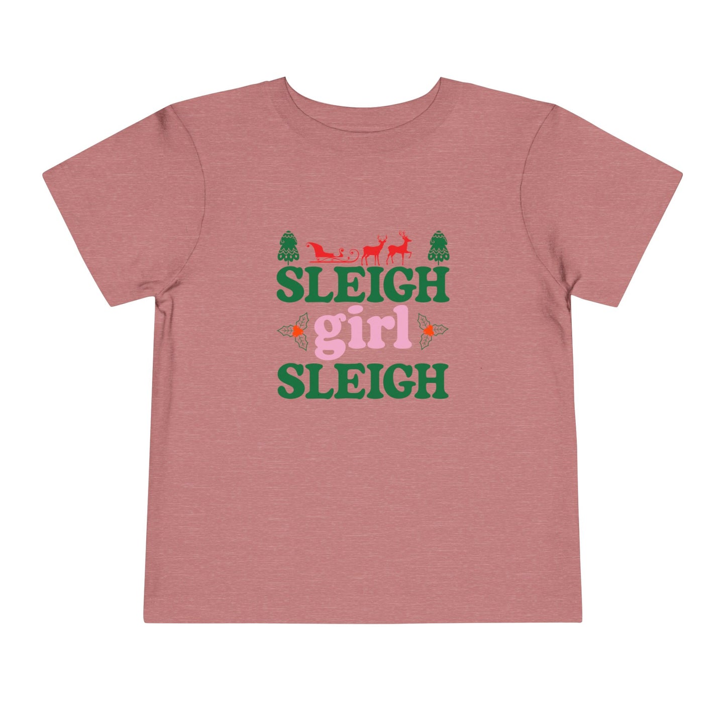 Sleigh Girl Sleigh (T)