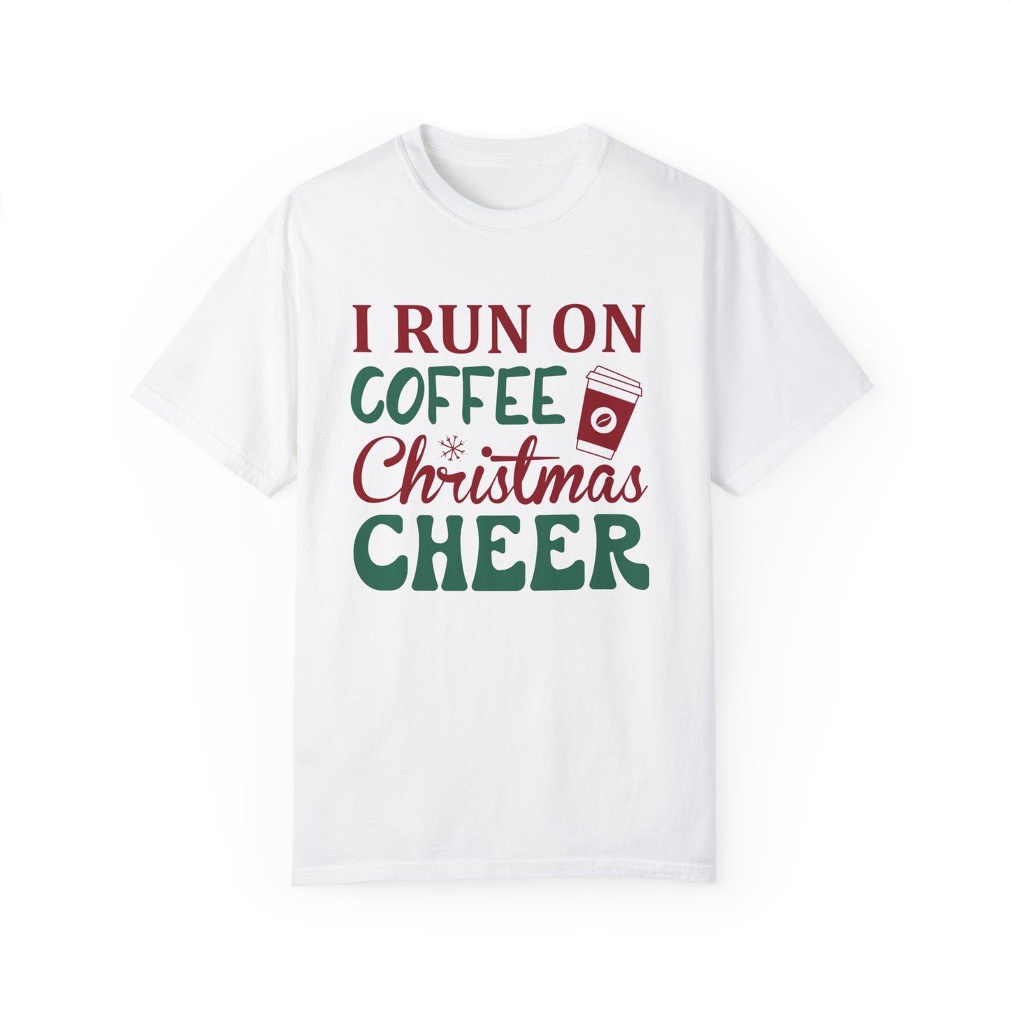 I Run on Coffee & Christmas Cheer 2