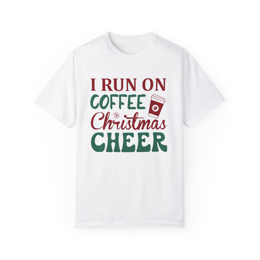 I Run on Coffee & Christmas Cheer 2