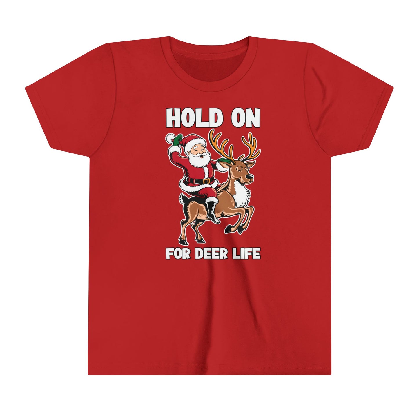 Hold on for Deer Life (Y)