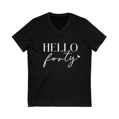 Hello Forty Tshirt