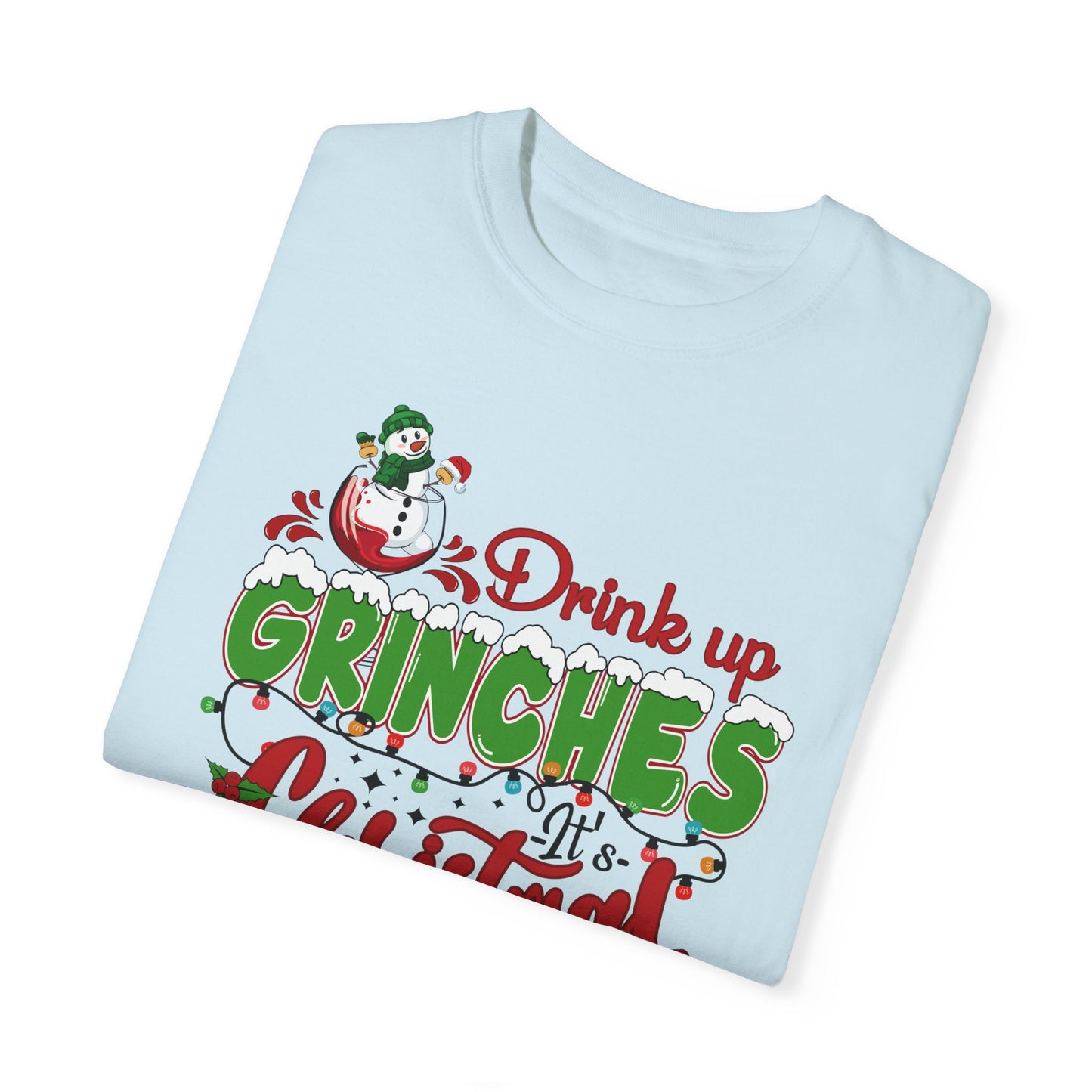 Drink Up Grinches 1