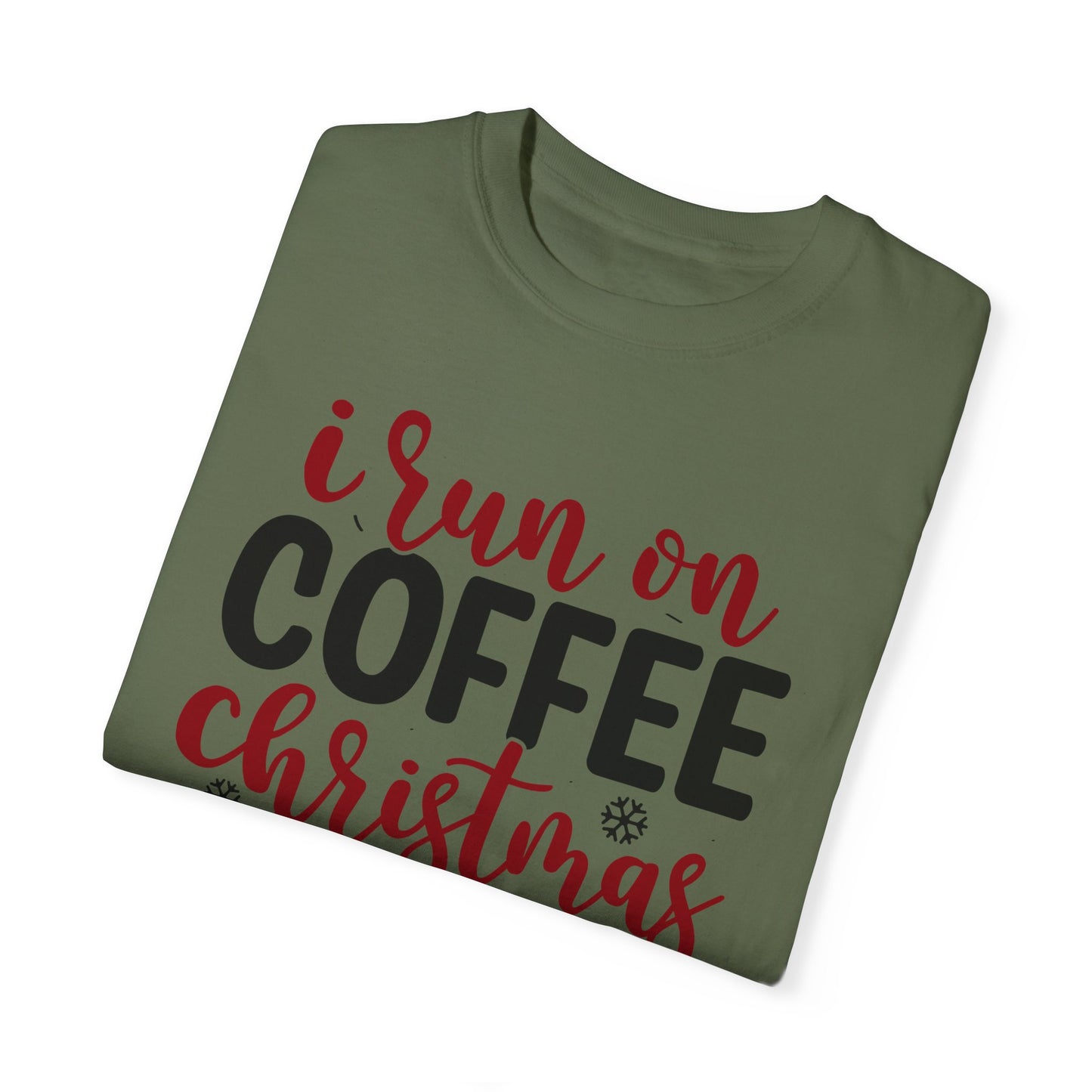 I Run on Coffee & Christmas Cheer