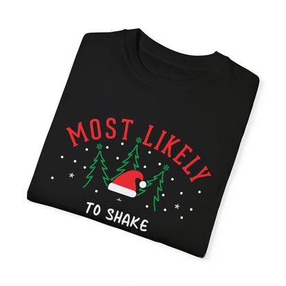 Most Likely To: Shake The Gifts