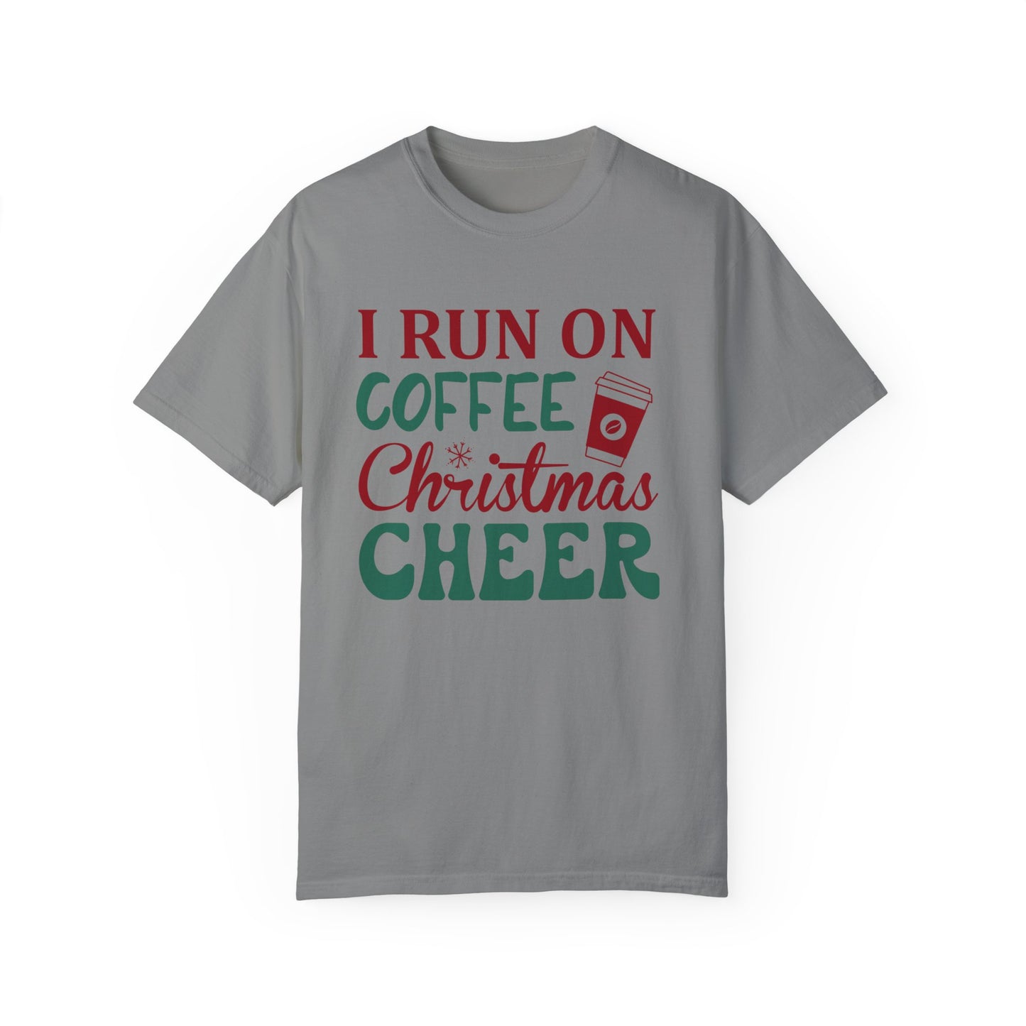 I Run on Coffee & Christmas Cheer 2