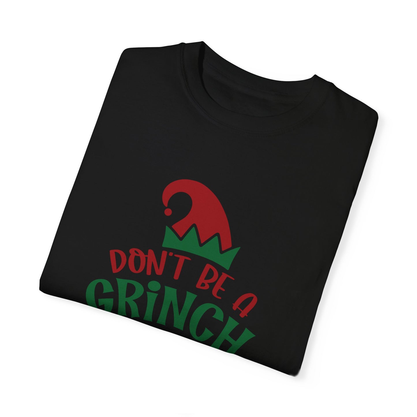 Don't Be a Grinch