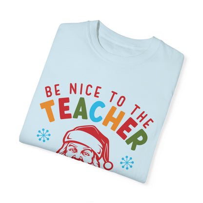 Be Nice to the Teacher