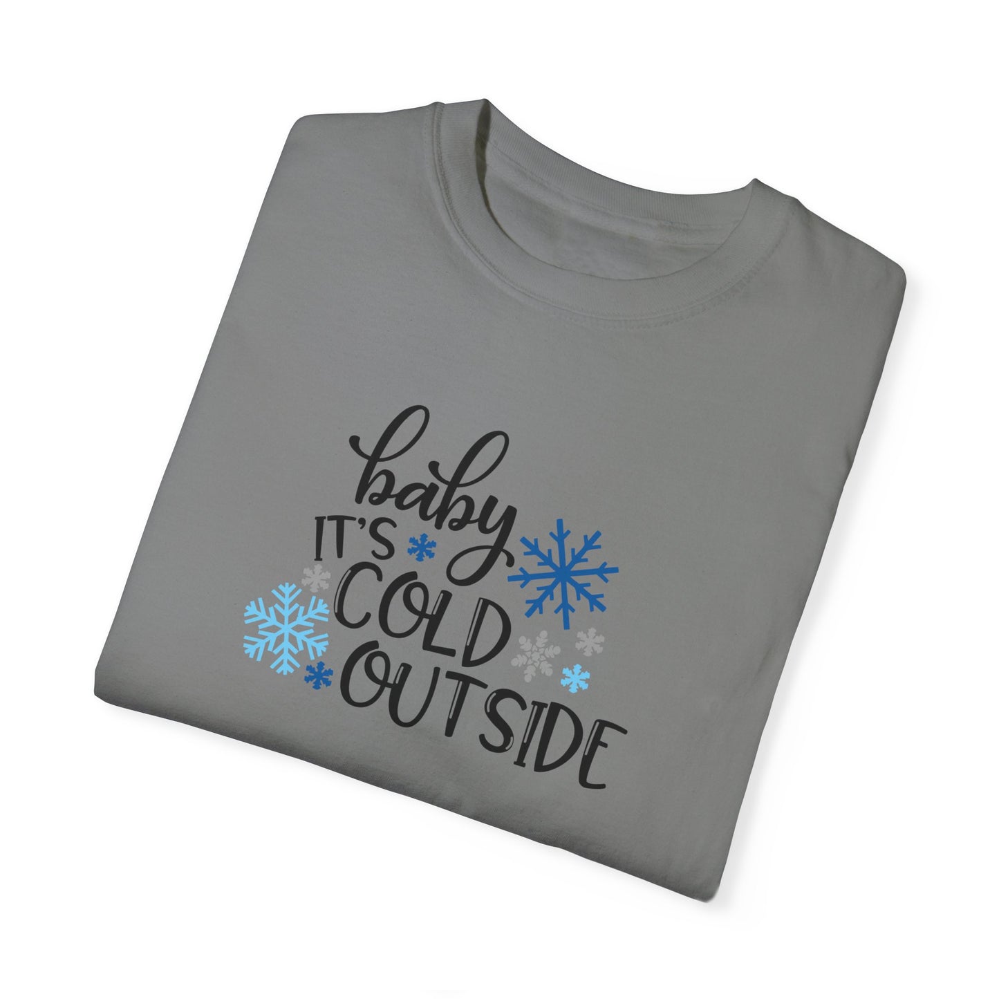 Baby It's Cold Outside
