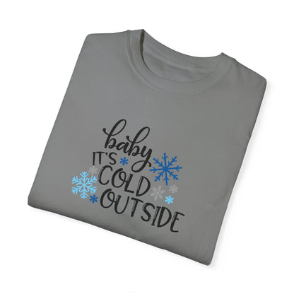 Baby It's Cold Outside