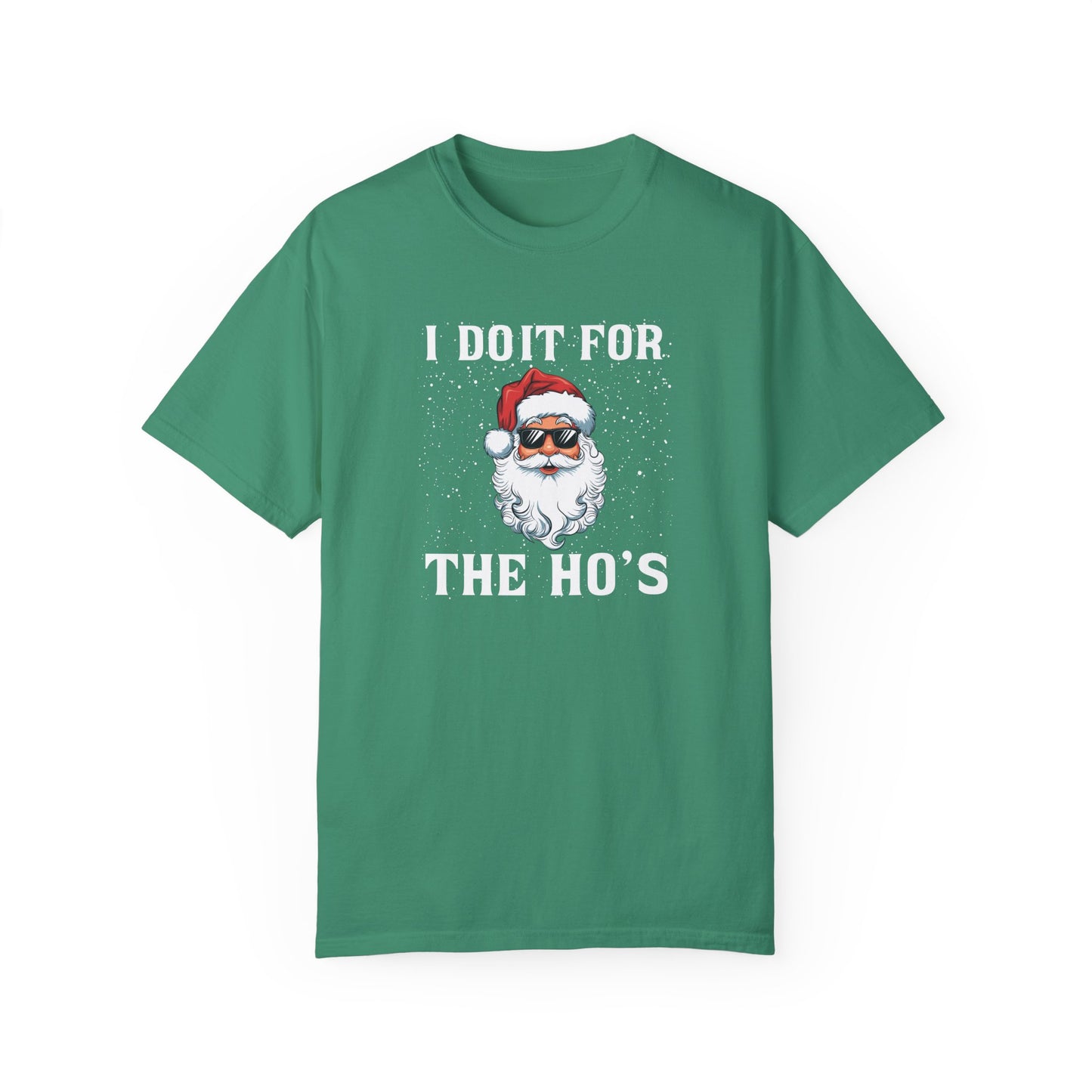 I Do It For The Ho's