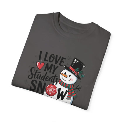 I Love My Students Snow Much - Frosty 3