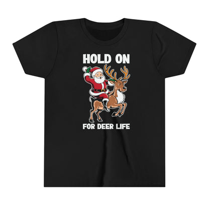 Hold on for Deer Life (Y)