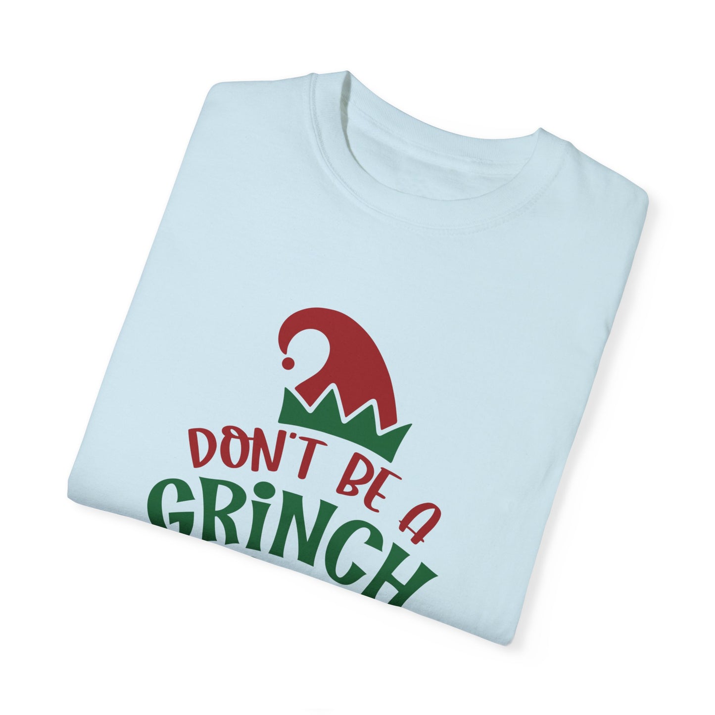 Don't Be a Grinch