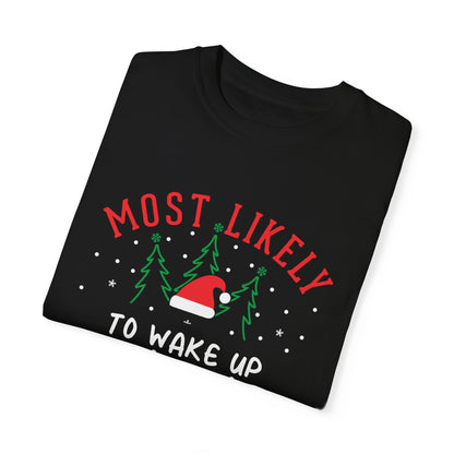 Most Likely To: Wake Up first